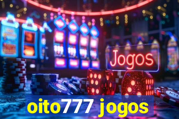 oito777 jogos